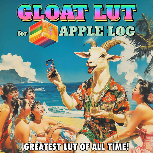 GLOAT LUT for Apple Log (Greatest LUT of All Time)